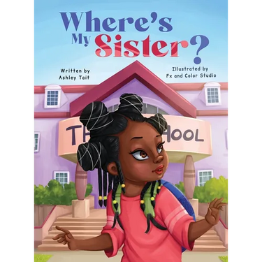 Where's My Sister?