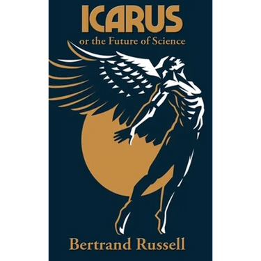 Icarus or the Future of Science: A Study of Science and Social Power