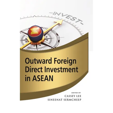 Outward Foreign Direct Investment in ASEAN