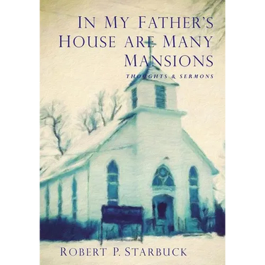 In My Father's House Are Many Mansions