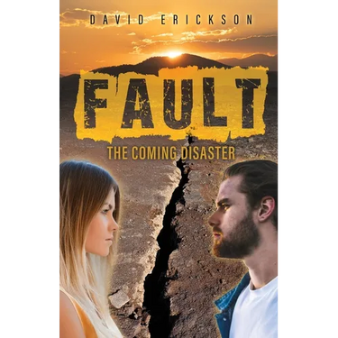 Fault: The Coming Disaster