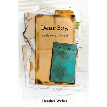 Dear Boy,: An Epistolary Memoir