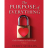 The Purpose of Everything (Volume 1): God's Promises to God's People
