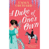 A Duke of One's Own