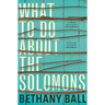 What to Do about the Solomons