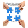 30 Days to More Patients and a More Organized Office