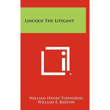 Lincoln the Litigant