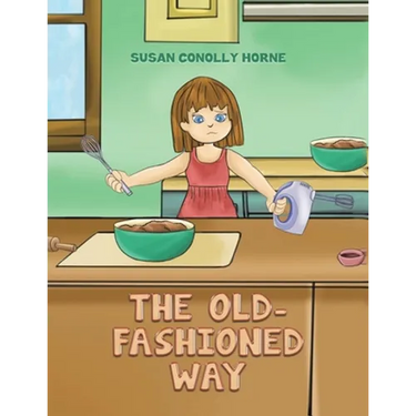 The Old-Fashioned Way