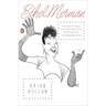 Ethel Merman: A Life