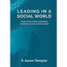 Leading in a Social World
