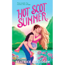 Hot Scot Summer