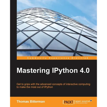 Mastering IPython 4.0
