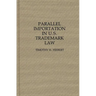 Parallel Importation in U.S. Trademark Law