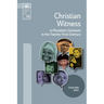 Christian Witness in Pluralistic Contexts in the Twenty-First Century