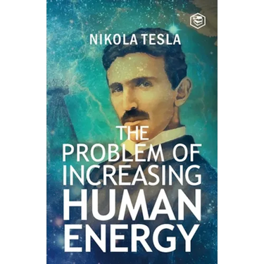 The Problem of Increasing Human Energy