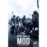 Dead Straight Pocket Guide to Mod