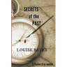 Secrets of the Past: A Pauline Gray novella