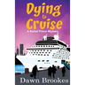 Dying to Cruise