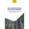 Policy Preparation Inside the European Commission