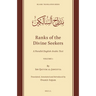 Ranks of the Divine Seekers: A Parallel English-Arabic Text. Volume 1