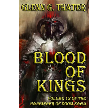 Blood of Kings (Harbinger of Doom -- Volume 12)