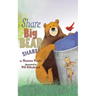 Share, Big Bear, Share!