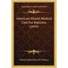 American Zionist Medical Unit For Palestine (1919)
