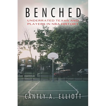 Benched: Underrated Teams and Players in NBA History