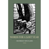 Words for a Lost Year