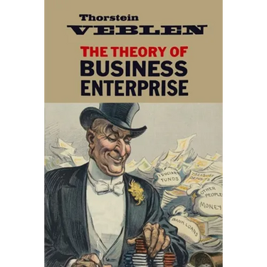 The Theory of Business Enterprise
