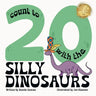 Count to 20 with the Silly Dinosaurs