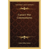 Caesar's War Commentaries
