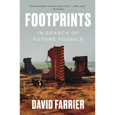 Footprints: In Search of Future Fossils