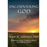 Encountering God: Reflections on the Courtship Letters of My Religious Parents