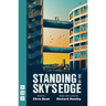 Standing at the Sky's Edge (West End Edition)