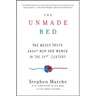 The Unmade Bed: The Messy Truth about Men and Women in the 21st Century