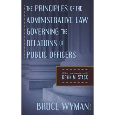 The Principles of the Administrative Law Governing the Relations of Public Officers