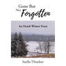 Gone But Not Forgotten: An Ozark Winter Frost