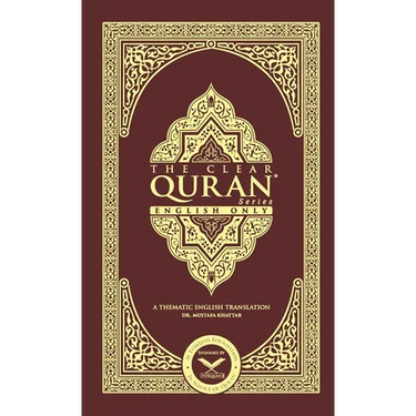 The Clear Quran-English Only: A Thematic Translation