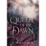 The Queen of the Dawn