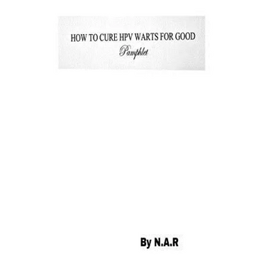 How to Cure HPV Warts For Good