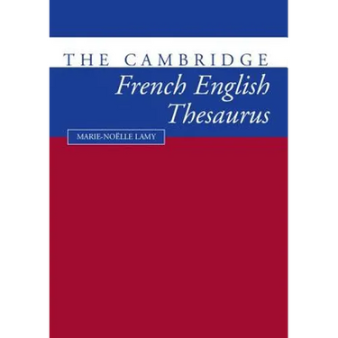 The Cambridge French-English Thesaurus
