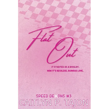 Flat Out (Her Edition)
