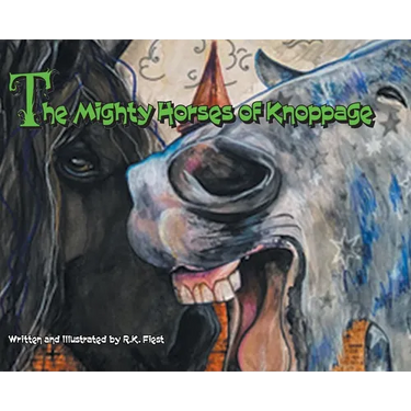 The Mighty Horses of Knoppage