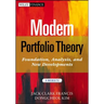 Modern Portfolio Theory, + Website: Foundations, Analysis, and New Developments