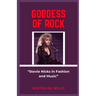 Goddess of Rock: "Stevie Nicks in Fashion and Music"