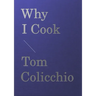 Why I Cook