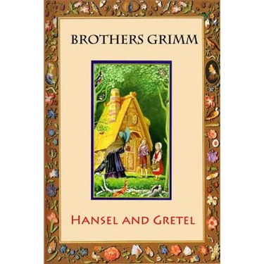 Hansel and Gretel
