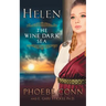 Helen: The Wine Dark Sea