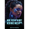 B'One Deep